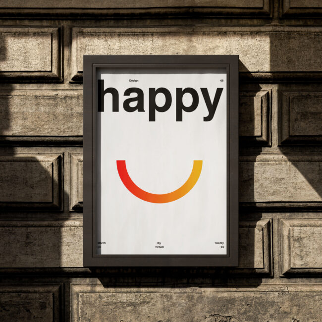 Happy Design Project an der Plakatwand